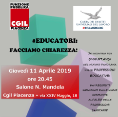 Educatori, facciamo chiarezza. Evento organizzato da Fp Cgil Piacenza, giovedì 11 aprile ore 20:45 in sala Mandela